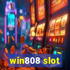 win808 slot